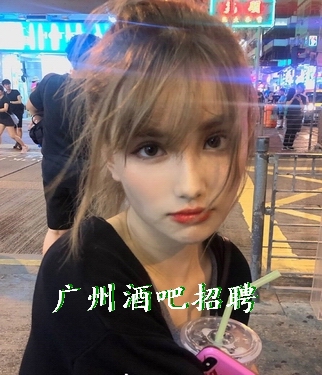 广州年底酒吧招聘（女生必看）无套路无费用